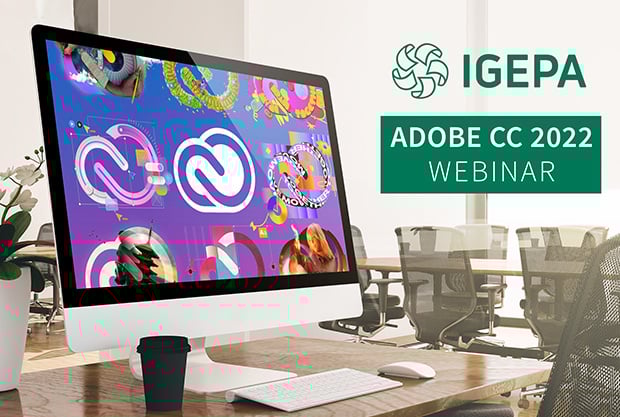 Igepa webinaire Adobe Creative Cloud 2022